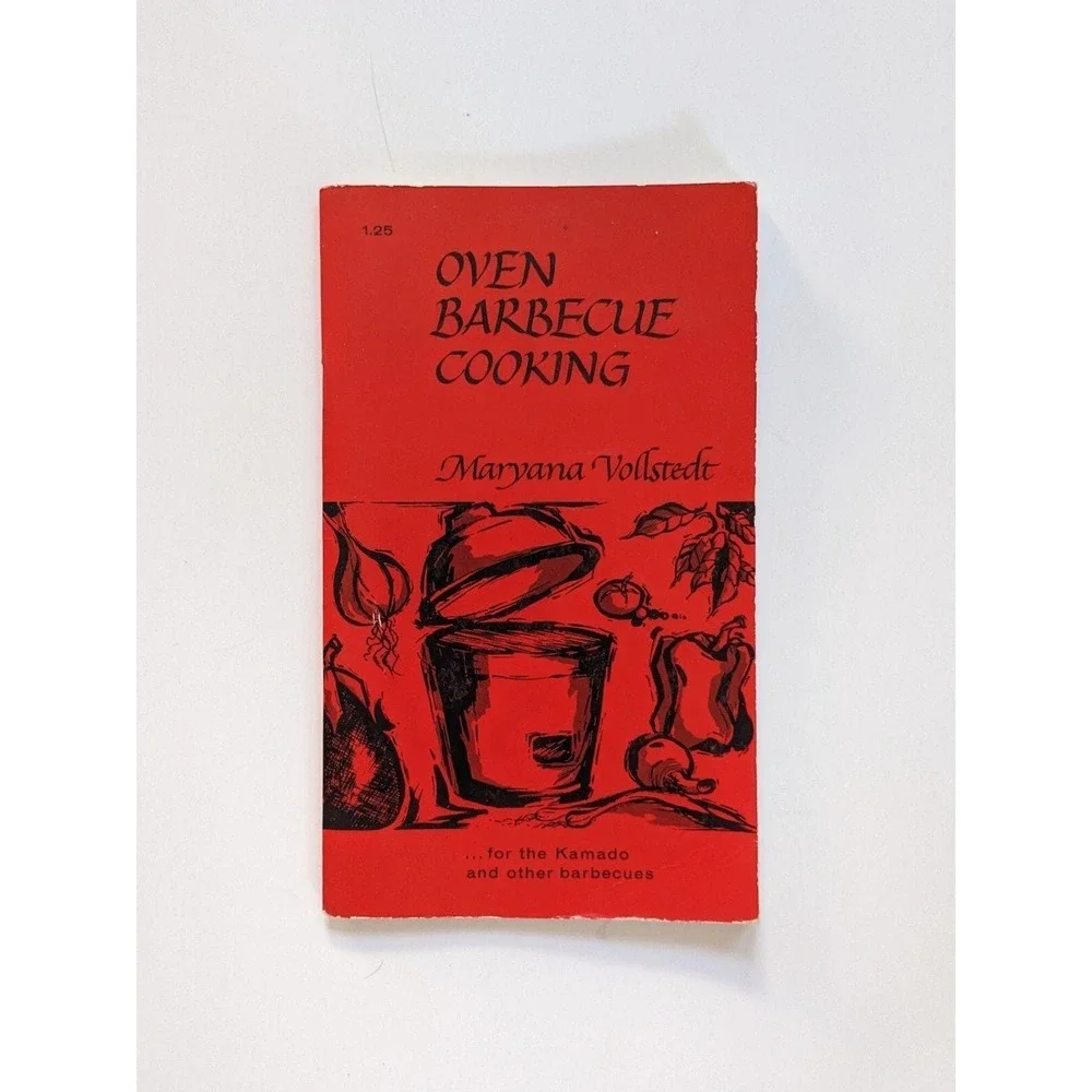 Oven Barbecue Cooking by Maryana Vollstedt Vintage 1968 Cookbook Japanese Kamado